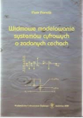 Widmowe modelowanie systemów cyfrowych o zadanych cechach