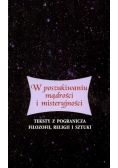 W poszukiwaniu mądrości i misteryjności