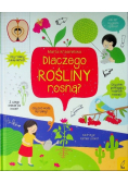 Co i jak? Dlaczego rośliny rosną?