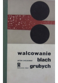 Walcowanie blach grubych