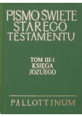 Pismo Święte Starego Testamentu Księga Jozuego