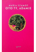 Oto Ty Adamie