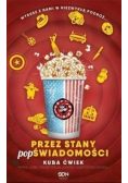 Przez Stany popświadomości