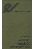 Wzrost, niedobór, efektywność