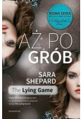 Aż po grób