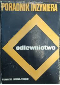 Poradnik Inżyniera odlewnictwo Tom  2