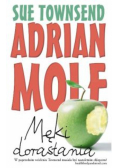 Townsend Sue - Adrian Mole: męki dorastania