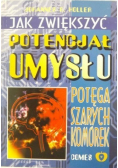 Jak zwiększyć potencjał umysłu Potęga szarych komórek