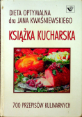Dieta optymalna dr Jana Kwaśniewskiego