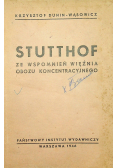 Stutthof ze wspomnień więzienia obozu koncentracyjnego 1946 r.