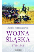 Wojna Śląska 1740 - 1742