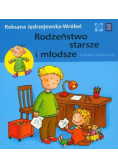 Rodzeństwo starsze i młodsze