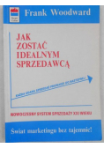 Jak zostać idealnym sprzedawcą