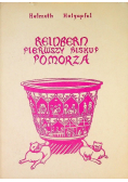 Reinbern pierwszy biskup Pomorza