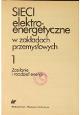 Sieci elektroenergetyczne w zakładach przemysłowych Część 1