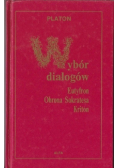 Wybór dialogów Eutyfron Obrona Sokratesa Kriton