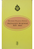 Przygody wojenne 1655 - 1666