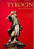 Tykocin Miasto królewskie