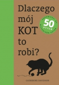 Dlaczego mój kot to robi