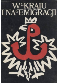 W kraju i na emigracji