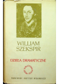 Szekspir Dzieła dramatyczne tom I