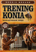 Trening konia Nawiązywanie więzi