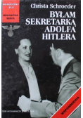 Byłam sekretarką Adolfa Hitlera