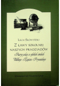 Z ławy szkolnej naszych pradziadów