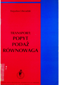 Transport Popyt Podaż Równowaga
