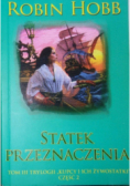 Kupcy i ich żywostatki Tom III Statek przeznaczenia Część 2