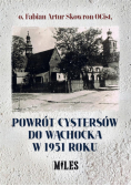 Powrót Cystersów do Wąchocka w 1951 roku