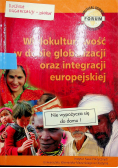 Wielokulturowość w dobie globalizacji oraz integracji europejskiej tom 2
