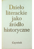 Dzieło literackie jako źródło historyczne