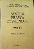 System prawa cywilnego Tom 4