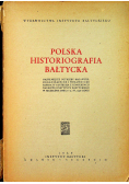 Polska Historiografia Bałtycka 1949 r.