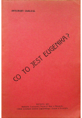 Co to jest Eugenika 1917 r.
