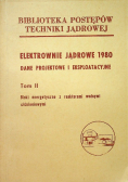 Elektrownie jądrowe 1980 Dane projektowe i eksploatacyjne Tom 2