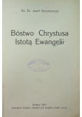 Bóstwo Chrystusa Istotą Ewangelii 1910 r.