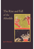 The Rise and Fall of the Afterlife