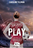 Dangerous Play