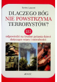 Dlaczego Bóg nie powstrzyma terrorystów