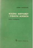 Rodzina marynarzy i rybaków morskich Studium socjologiczne