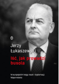 Iść  jak prowadzi busola