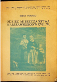 Odzież mieszczaństwa Warszawskiego w w XVIII w.