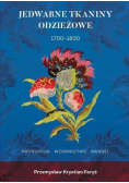 Jedwabne tkaniny odzieżowe 1700-1800