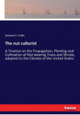 The nut culturist