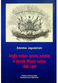 Anglia wobec sprawy polskiej w okresie Wiosny Ludów 1848 - 1849