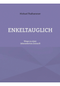 Enkeltauglich