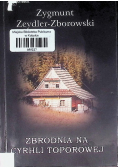 Zbrodnia na Cyrhli Toporowej