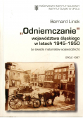 Odniemczanie województwa śląskiego w latach 1945 1950